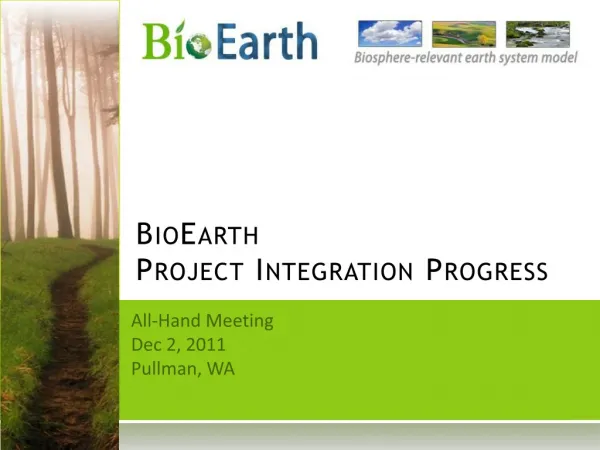 BioEarth Project Integration Progress