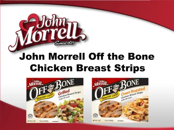 John Morrell Off the Bone Chicken Breast Strips