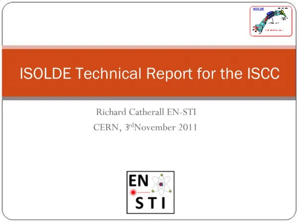 ISOLDE Technical Report for the ISCC