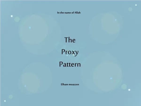 The Proxy Pattern