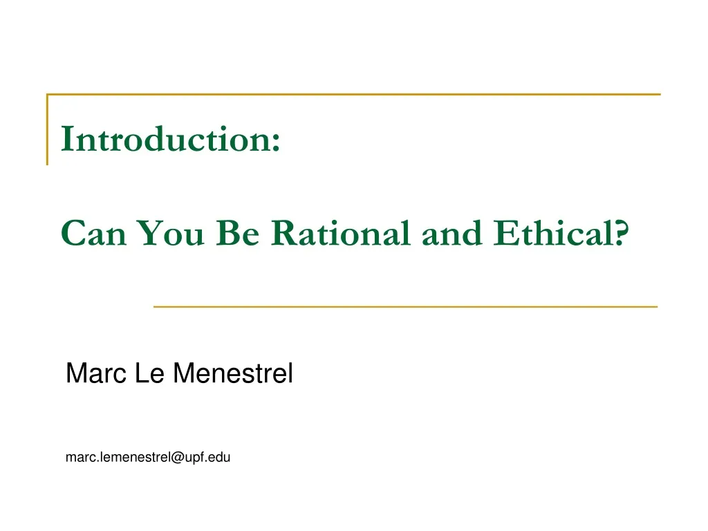 introduction can you be rational and ethical