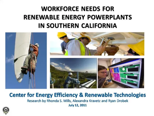 WORKFORCE NEEDS FOR RENEWABLE ENERGY POWERPLANTS IN SOUTHERN CALIFORNIA