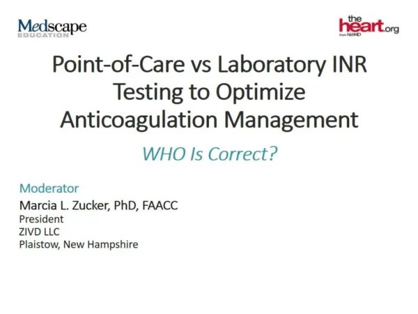 Point-of-Care vs Laboratory INR Testing to Optimize Anticoagulation Management