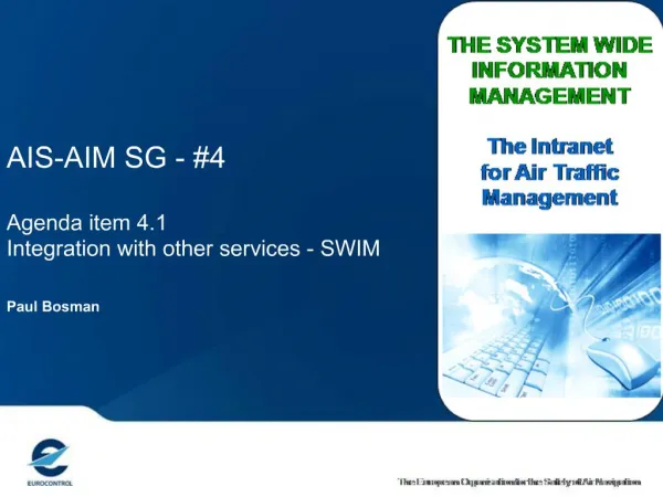 AIS-AIM SG - 4 Agenda item 4.1 Integration with other services - SWIM