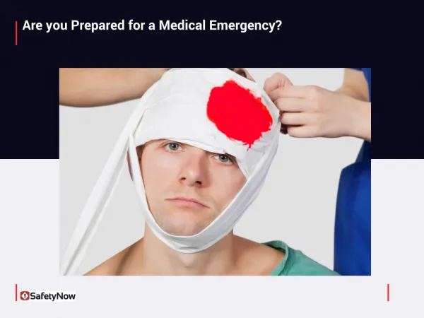 Are you Prepared for a Medical Emergency?