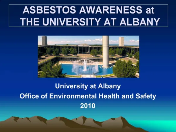 ASBESTOS AWARENESS at THE UNIVERSITY AT ALBANY