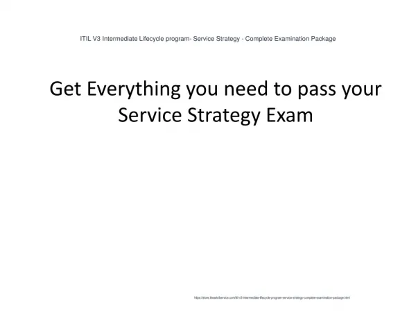 ITIL V3 Intermediate Lifecycle program- Service Strategy - Complete Examination Package