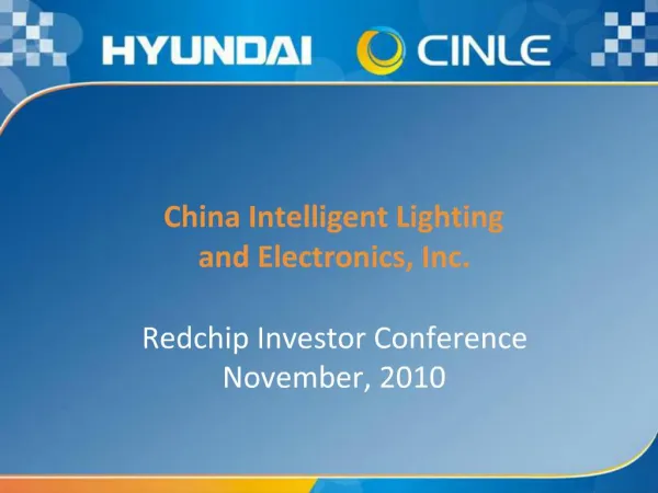 China Intelligent Lighting and Electronics, Inc.