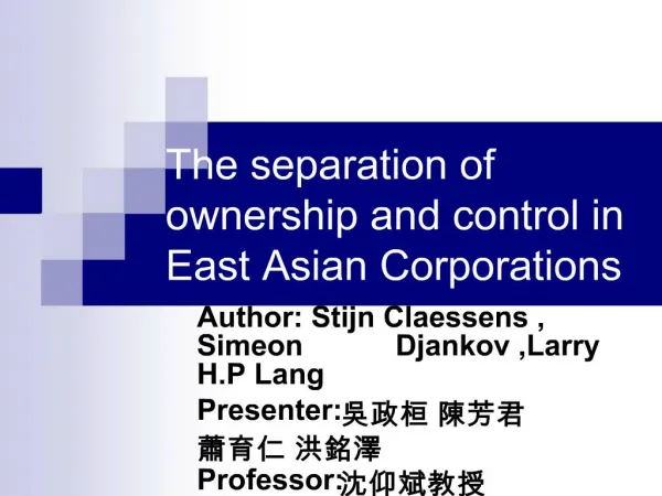 The separation of ownership and control in East Asian Corporations