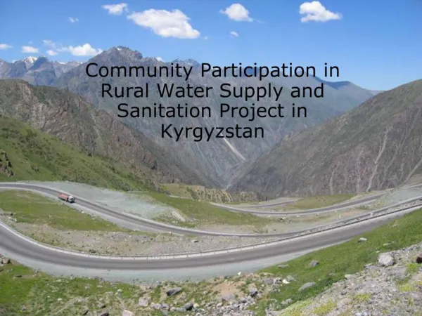 Community Participation in Rural Water Supply and Sanitation Project in Kyrgyzstan