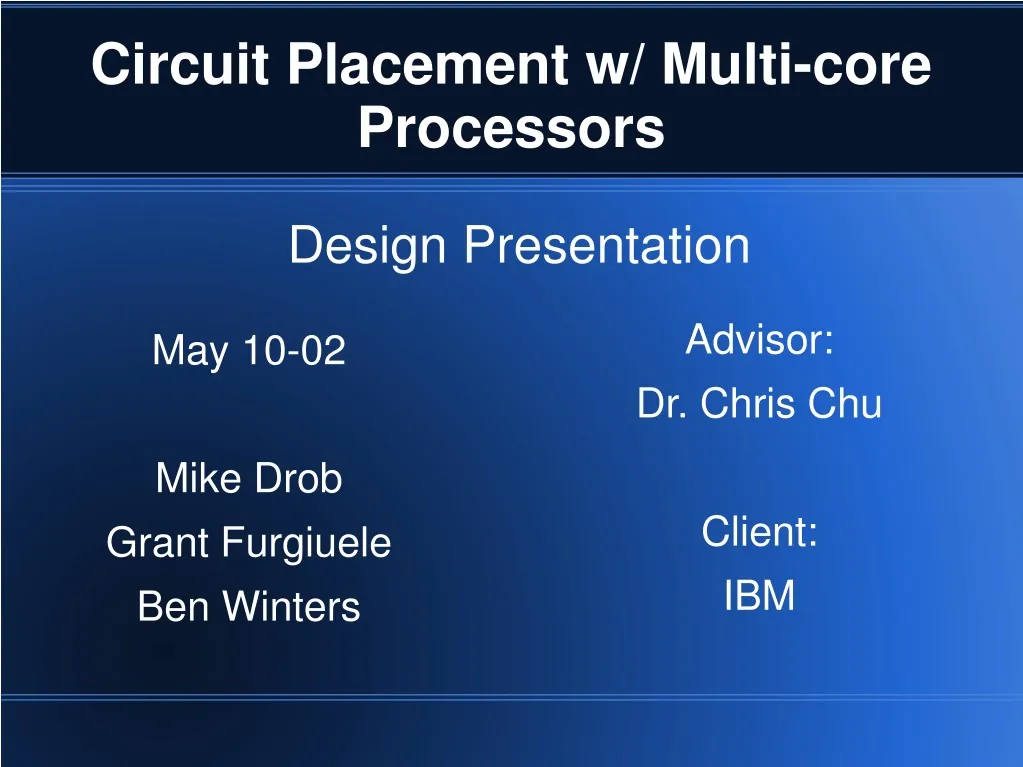 circuit placement w multi core processors