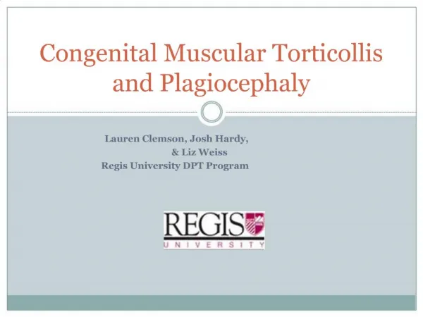 Congenital Muscular Torticollis and Plagiocephaly