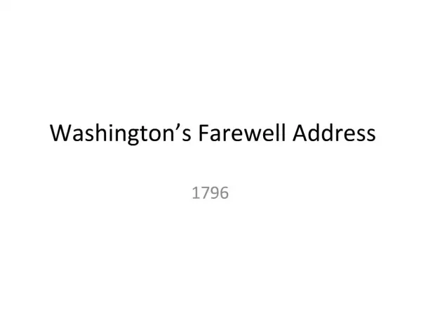 Washington s Farewell Address