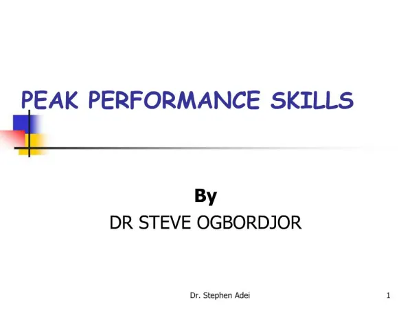 PEAK PERFORMANCE SKILLS