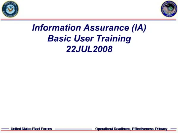 Information Assurance IA Basic User Training 22JUL2008