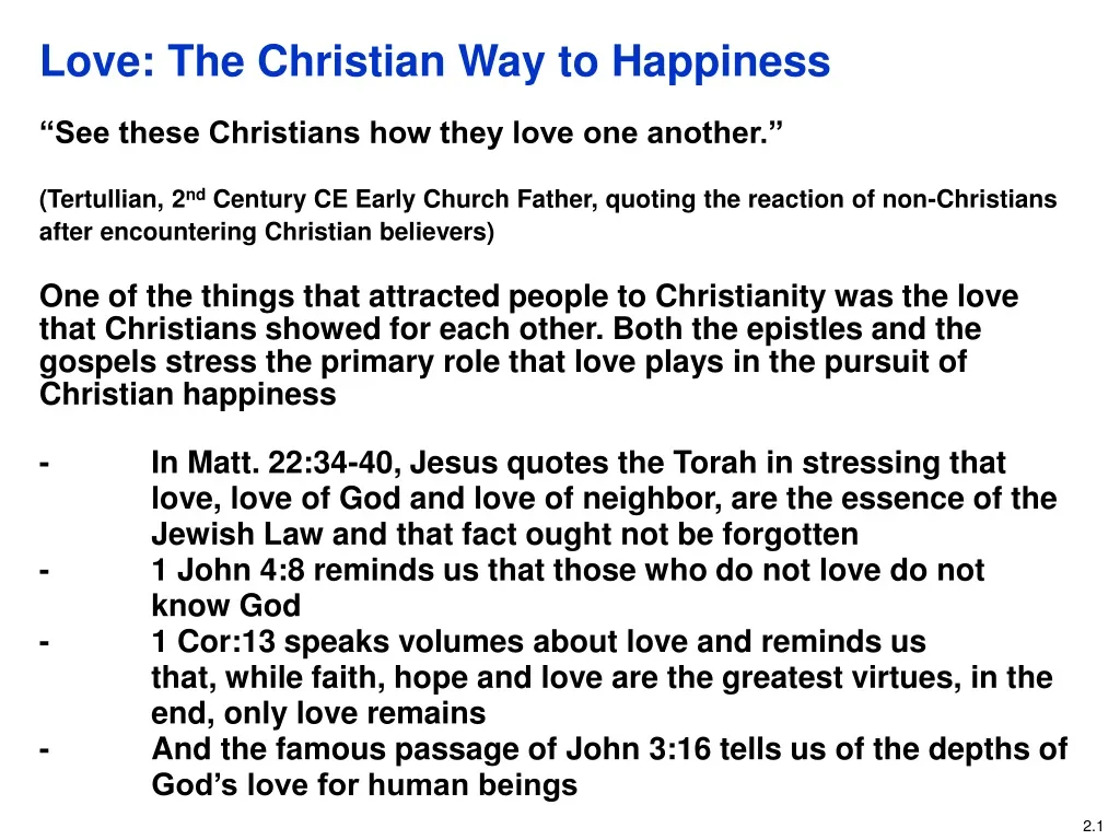 love the christian way to happiness