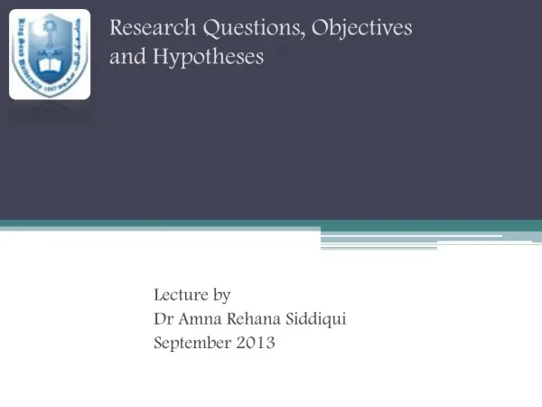 Research Questions, Objectives and Hypotheses