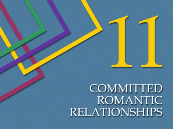 Committed Romantic Relationships