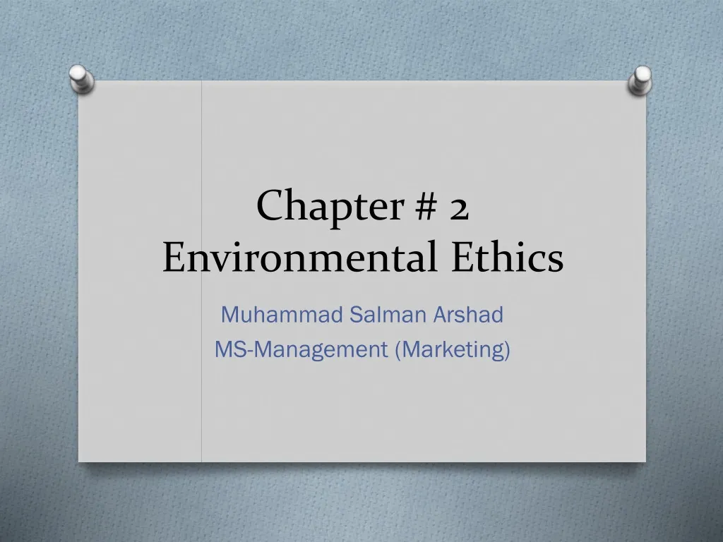 chapter 2 environmental ethics