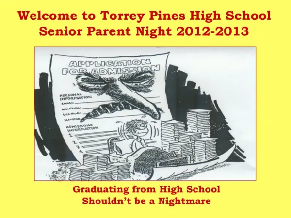 Welcome to Torrey Pines High School Senior Parent Night 2012-2013