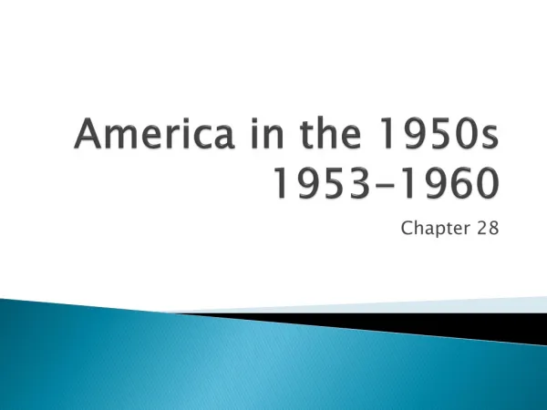 America in the 1950s 1953-1960