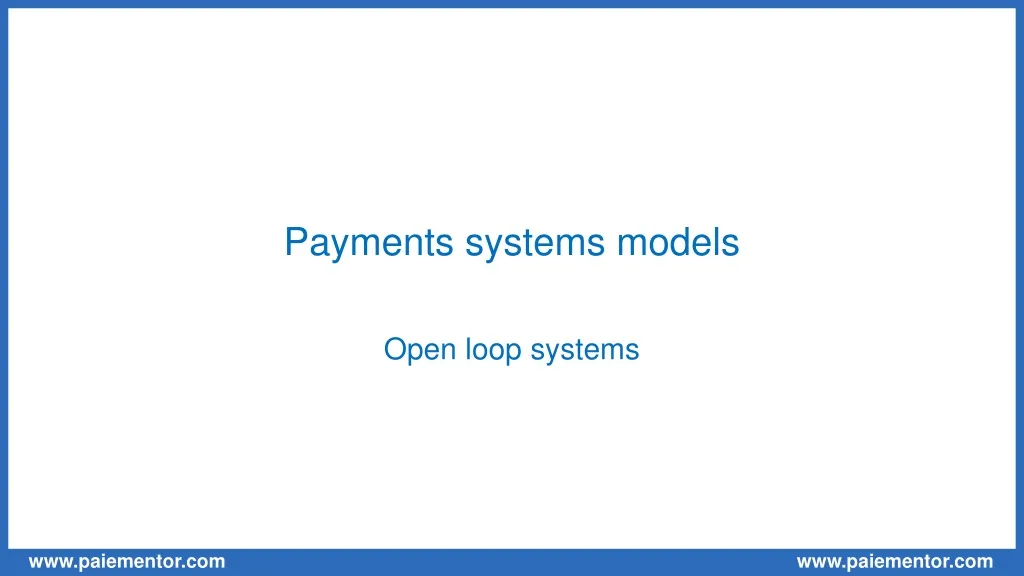 payments systems models