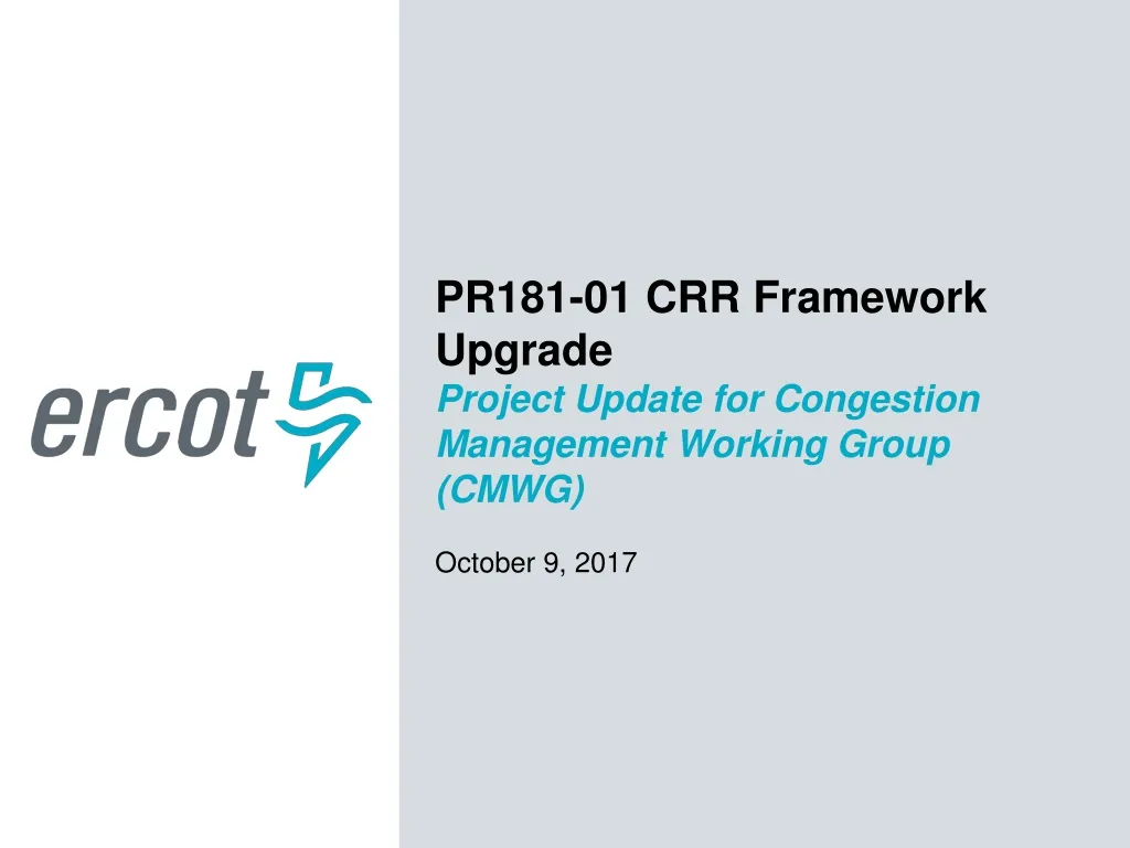 pr181 01 crr framework upgrade project update