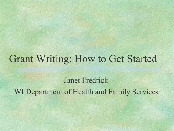 Grant Writing: How to Get Started