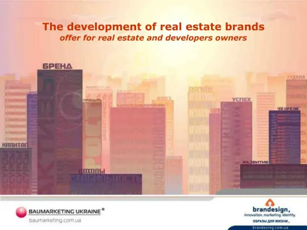 The development of real estate brands offer for real estate and developers owners