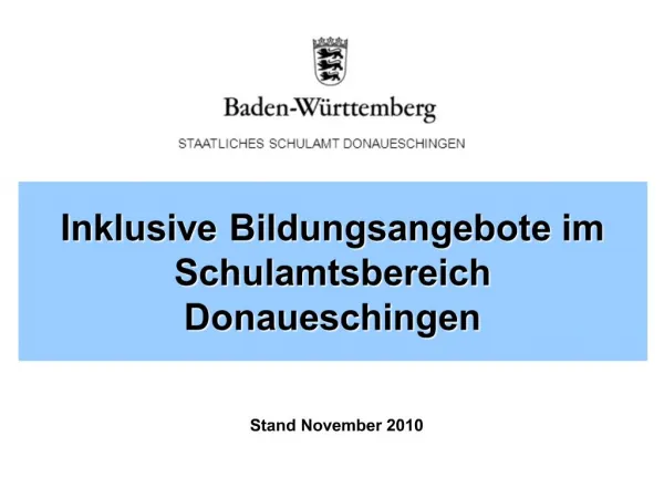Inklusive Bildungsangebote im Schulamtsbereich Donaueschingen