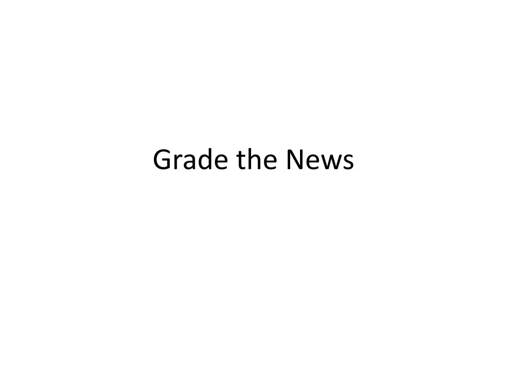 grade the news
