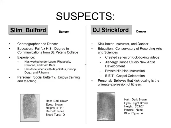 SUSPECTS: