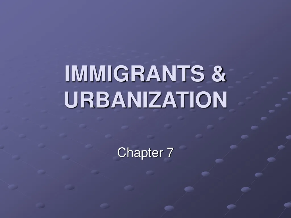 immigrants urbanization