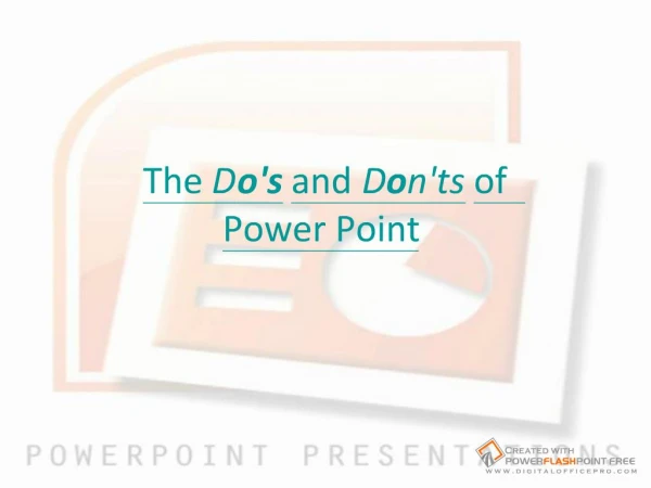 the dos and don'ts of Power points