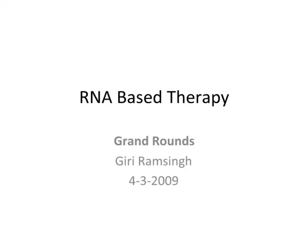 RNA Based Therapy