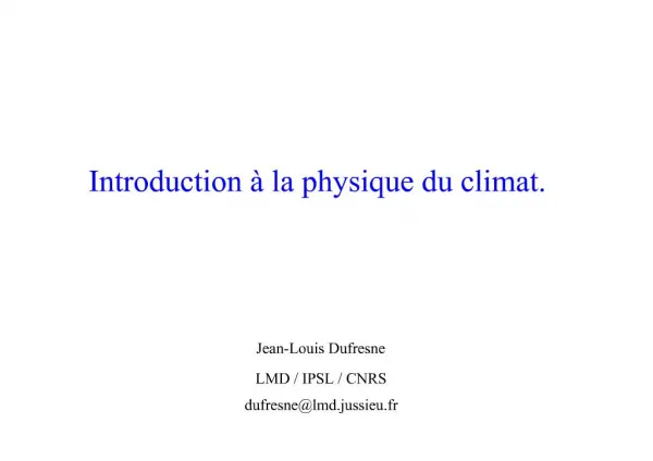 Introduction la physique du climat.