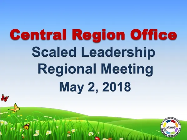 Central Region Office Scaled Leadership Regional Meeting