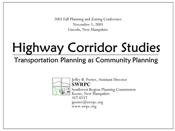 Highway Corridor Studies Transportation Planning as Community Planning