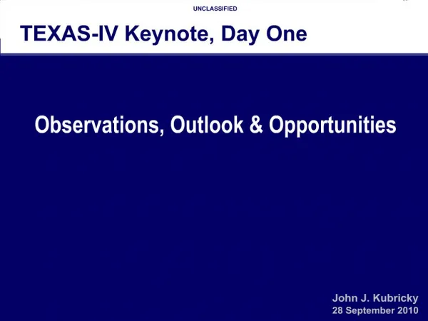 TEXAS-IV Keynote, Day One