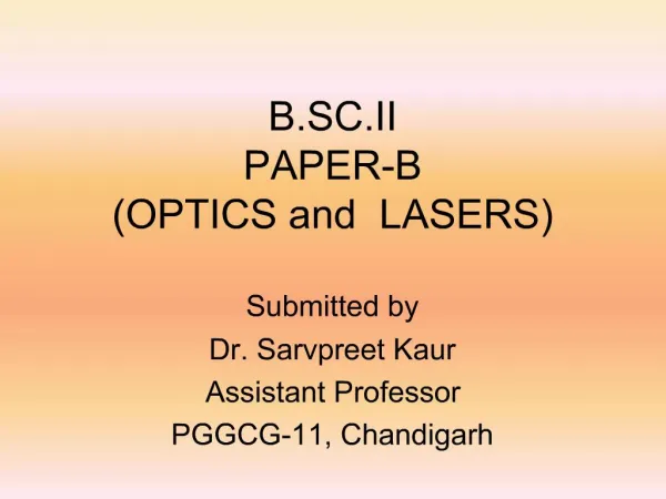 B.SC.II PAPER-B OPTICS and LASERS