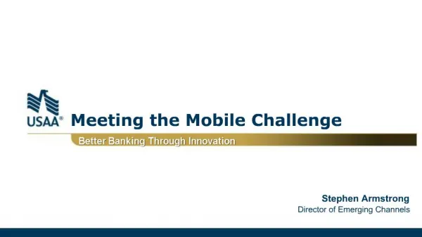 Meeting the Mobile Challenge