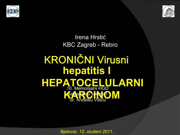 KRONICNI Virusni hepatitis I HEPATOCELULARNI KARCINOM