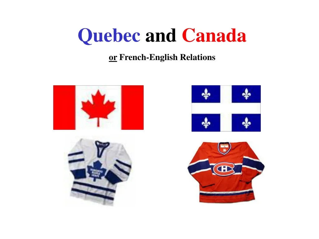 quebec and canada or french english relations