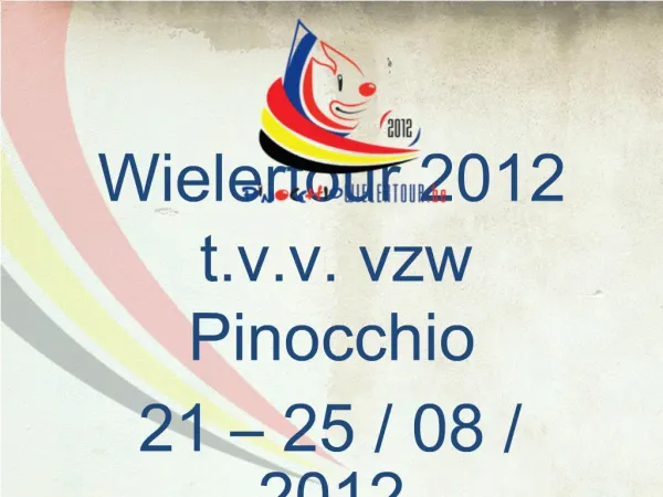 Wielertour 2012 t.v.v. vzw Pinocchio 21 25