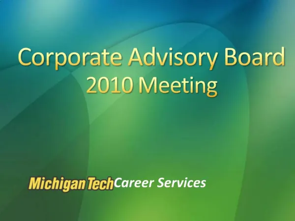 Corporate Advisory Board 2010 Meeting