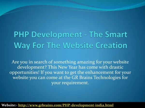 PHP Development - The Smart Way For The Website Creation