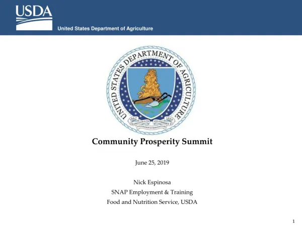 Community Prosperity Summit June 25, 2019 Nick Espinosa SNAP Employment &amp; Training