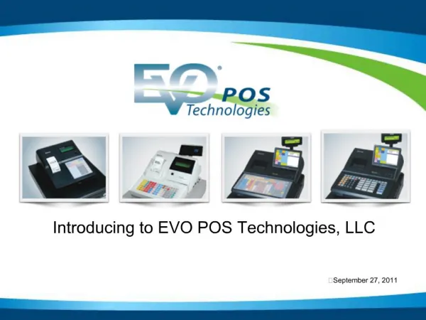 Introducing to EVO POS Technologies, LLC
