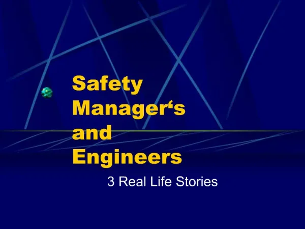 Safety Manager s and Engineers