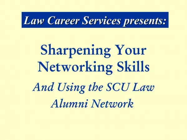 Sharpening Your Networking Skills